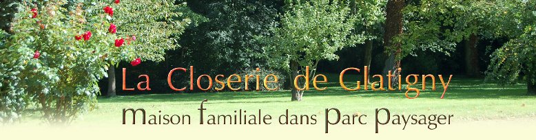 La Closerie de Glatigny